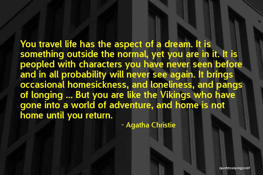 Adventure Travel Quotes By Agatha Christie Adventure Travel Quotes By Agatha Christie