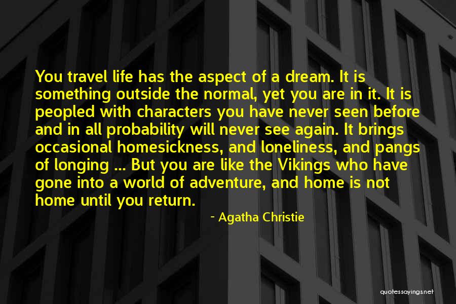 Adventure Travel Quotes By Agatha Christie