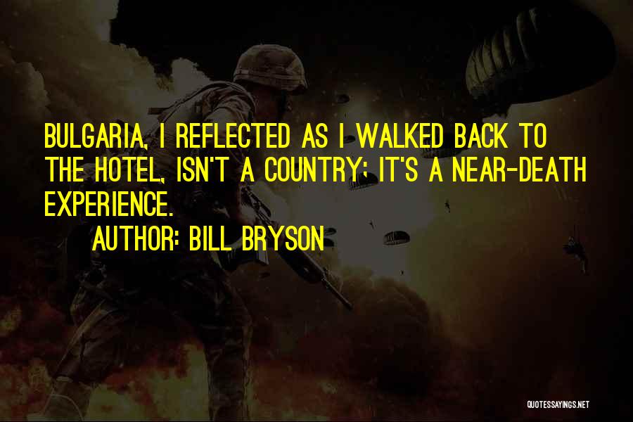 Adventure Travel Quotes By Bill Bryson