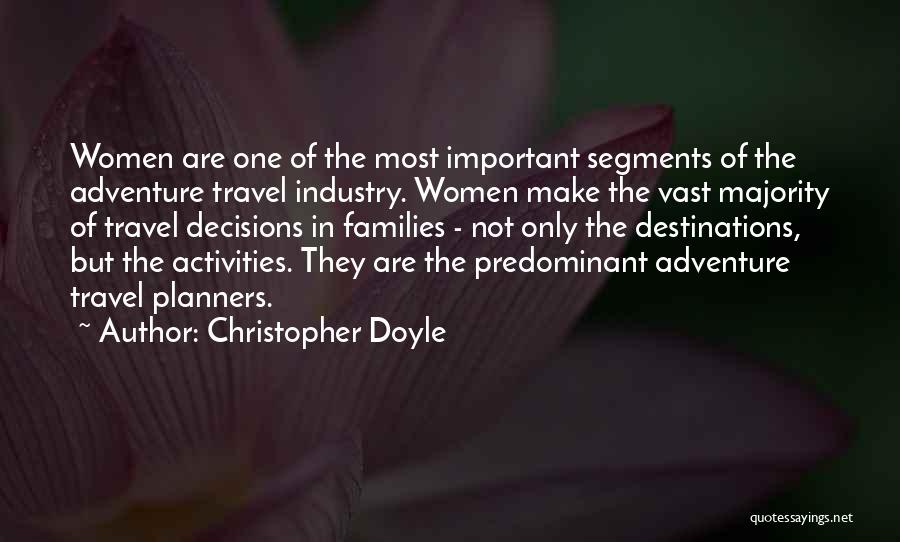Adventure Travel Quotes By Christopher Doyle