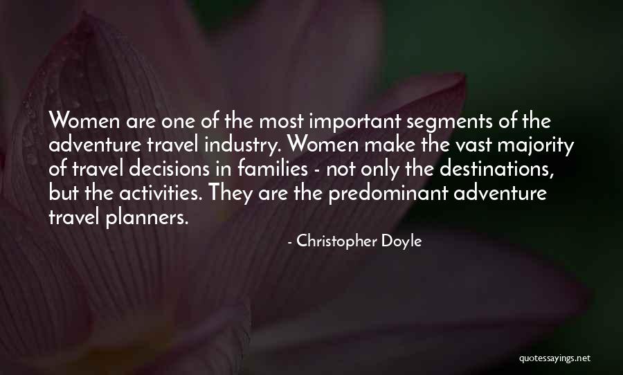 Adventure Travel Quotes By Christopher Doyle