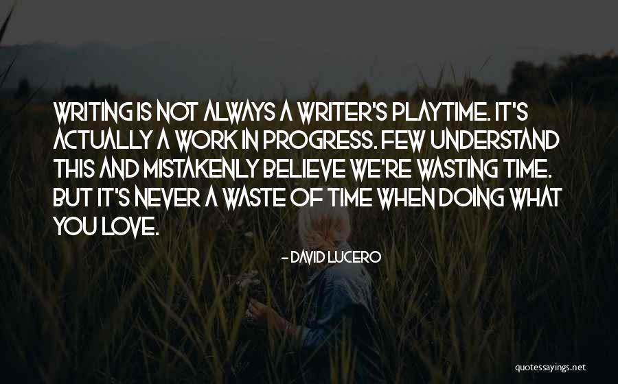 Adventure Travel Quotes By David Lucero Adventure Travel Quotes By David Lucero