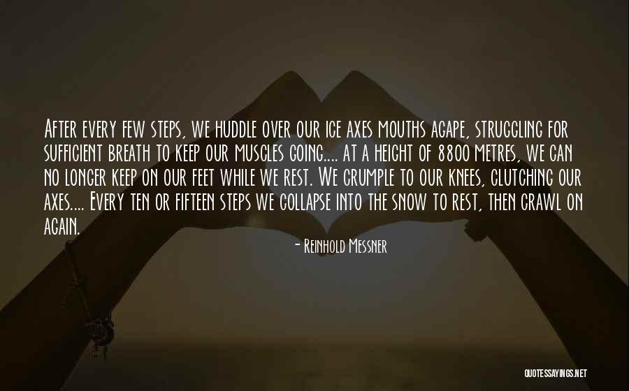 Adventure Travel Quotes By Reinhold Messner Adventure Travel Quotes By Reinhold Messner