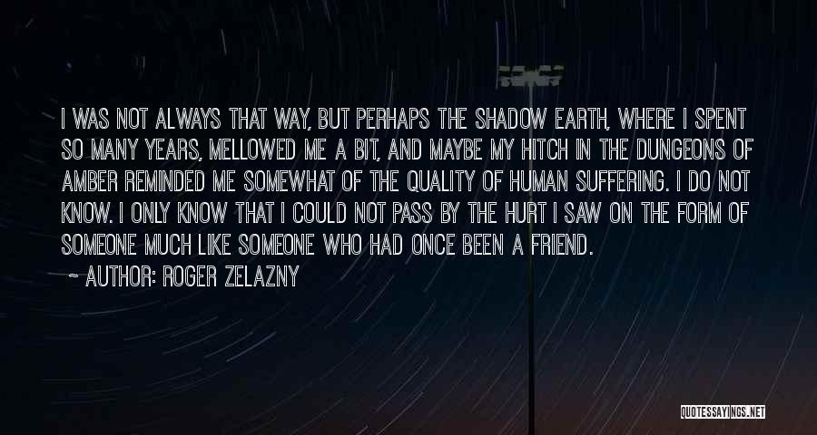 Adventure With Your Best Friend Quotes By Roger Zelazny