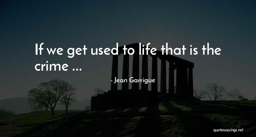 Adventurers Club Quotes By Jean Garrigue Adventurers Club Quotes By Jean Garrigue