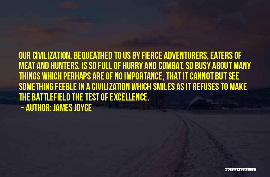 Adventurers Quotes By James Joyce