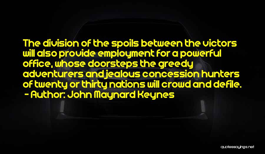 Adventurers Quotes By John Maynard Keynes