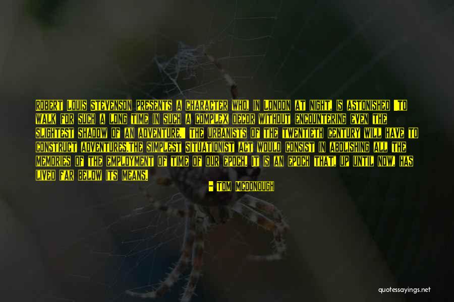Adventures And Memories Quotes By Tom McDonough Adventures And Memories Quotes By Tom McDonough
