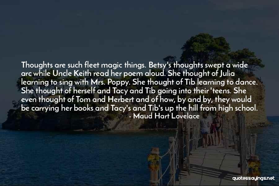 Adventures With Friends Quotes By Maud Hart Lovelace