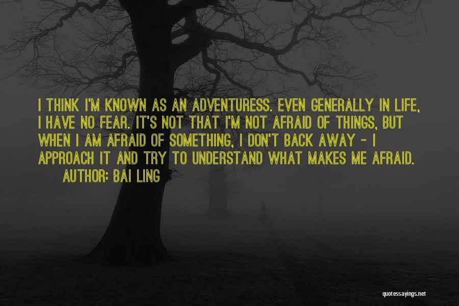 Adventuress Quotes By Bai Ling