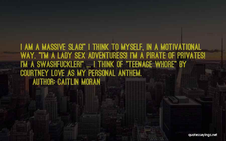 Adventuress Quotes By Caitlin Moran