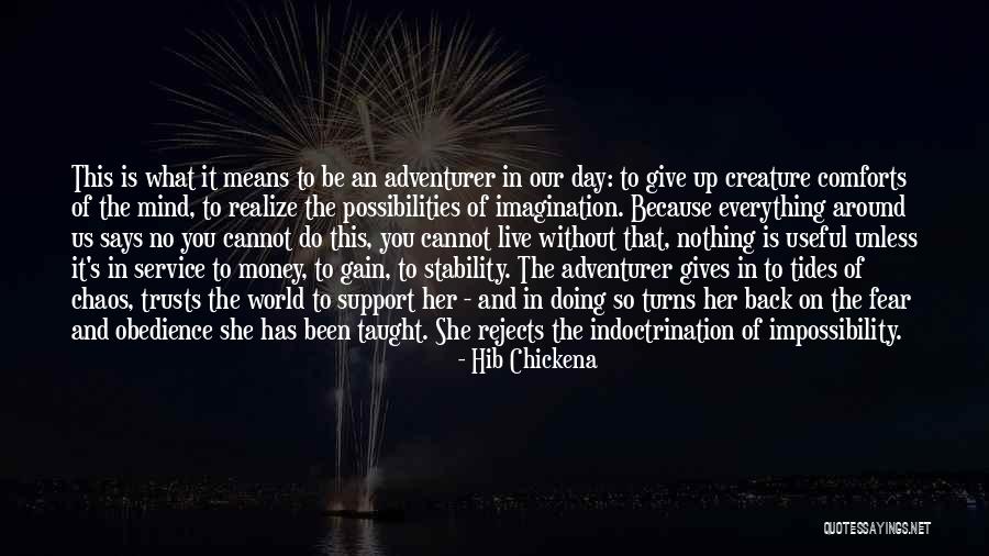 Adventuring With You Quotes By Hib Chickena Adventuring With You Quotes By Hib Chickena