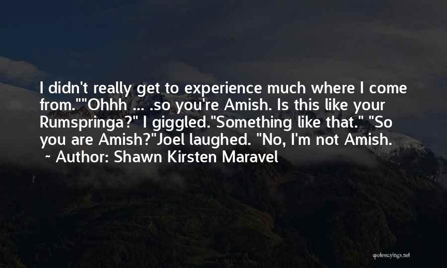 Adventurist Backpacks Quotes By Shawn Kirsten Maravel