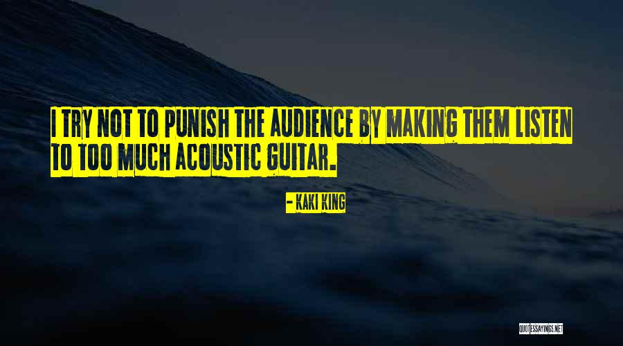 Adventurous Kids Quotes By Kaki King Adventurous Kids Quotes By Kaki King