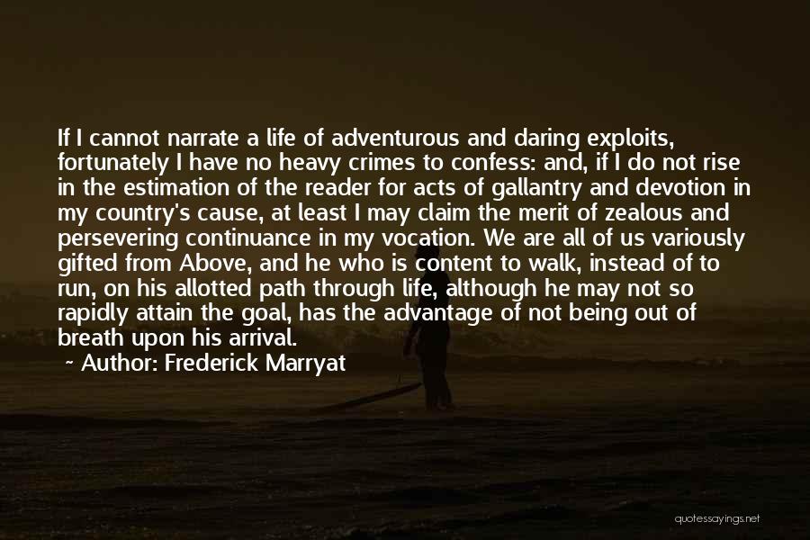 Adventurous Life Quotes By Frederick Marryat