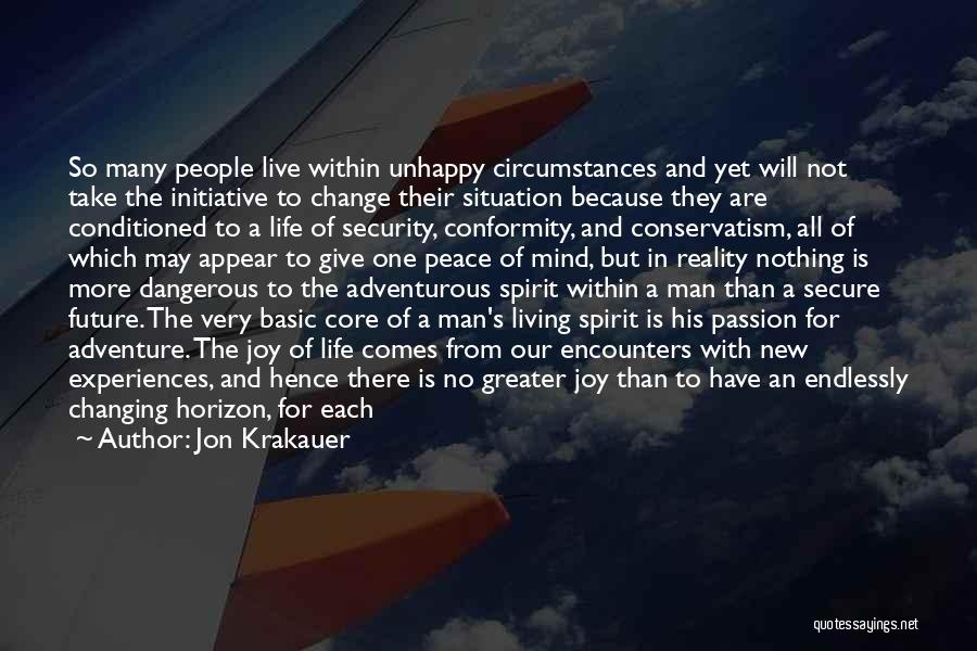 Adventurous Life Quotes By Jon Krakauer