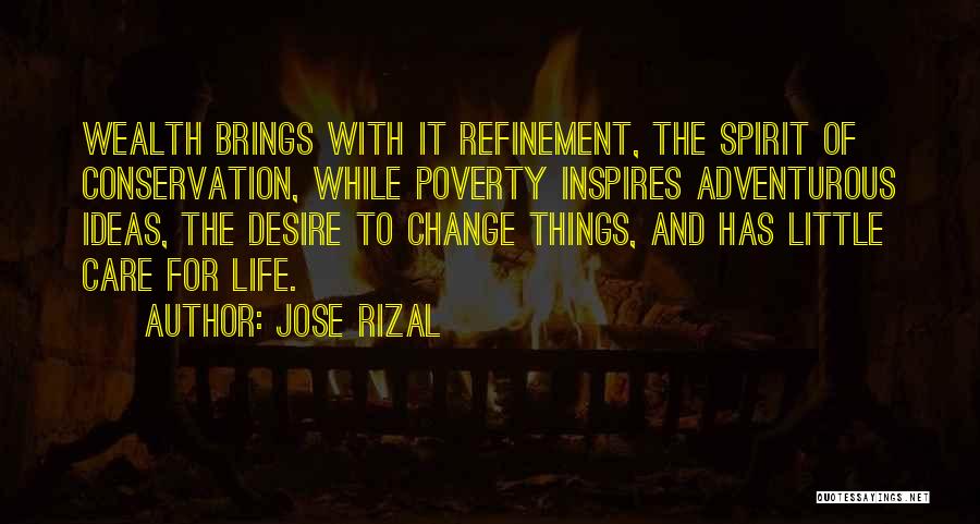 Adventurous Life Quotes By Jose Rizal