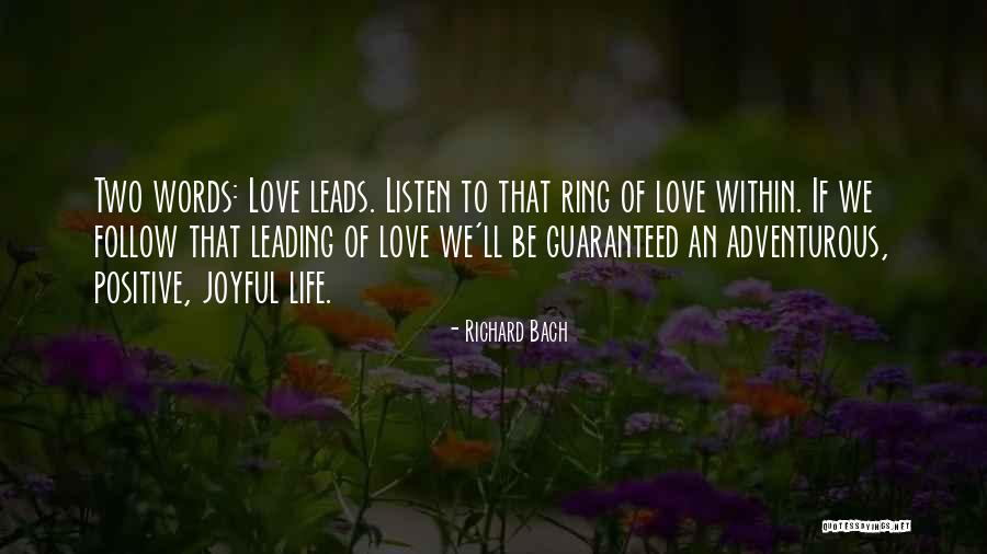 Adventurous Life Quotes By Richard Bach