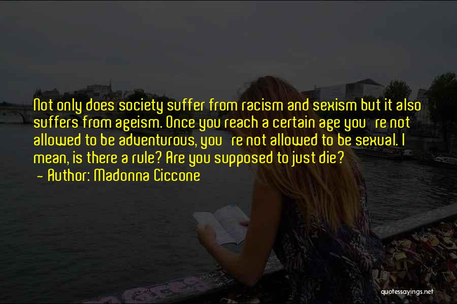 Adventurous Quotes By Madonna Ciccone