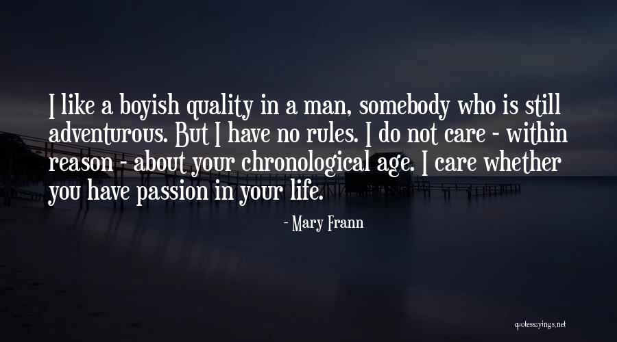 Adventurous Quotes By Mary Frann