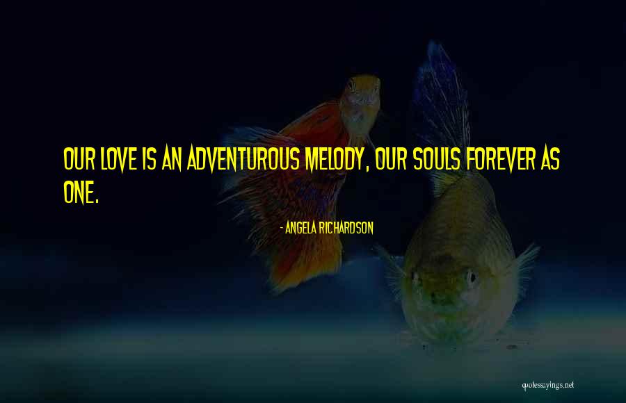 Adventurous Story Quotes By Angela Richardson Adventurous Story Quotes By Angela Richardson
