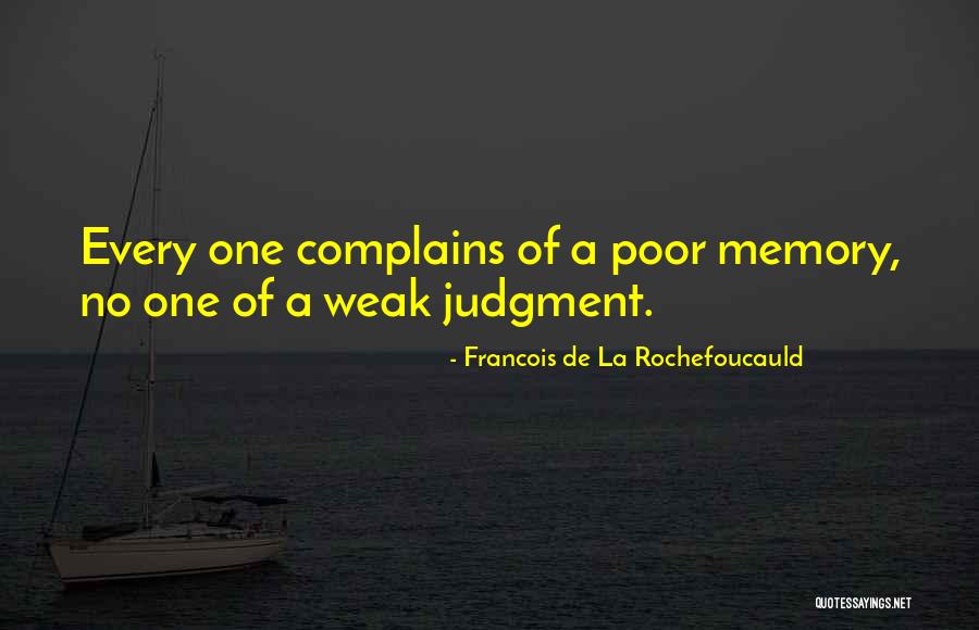 Adverbes Francais Quotes By Francois De La Rochefoucauld