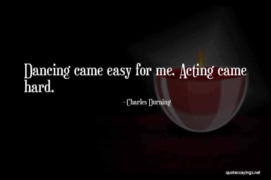 Adverbio De Lugar Quotes By Charles Durning