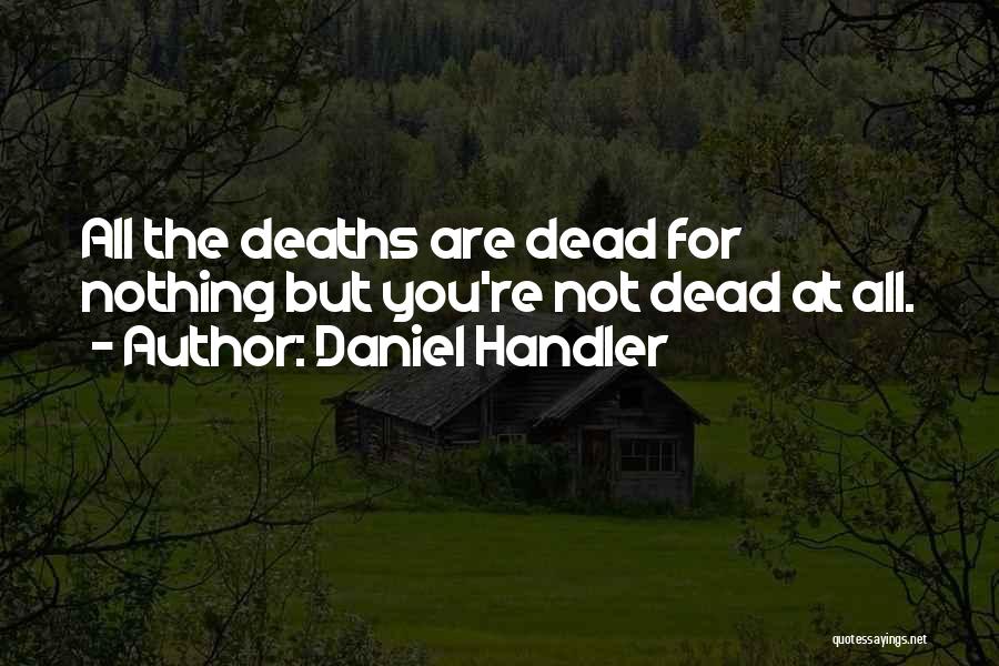 Adverbs Daniel Handler Quotes By Daniel Handler