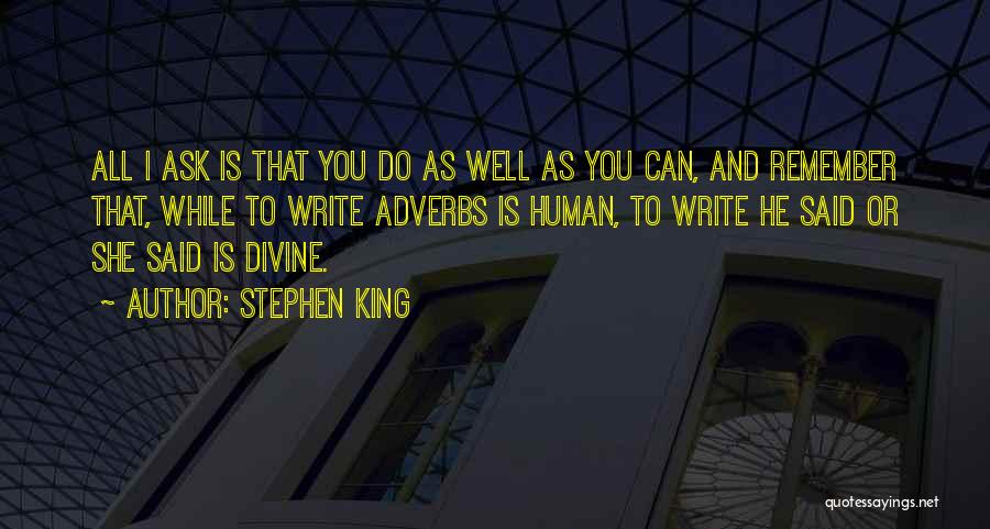 Adverbs Quotes By Stephen King
