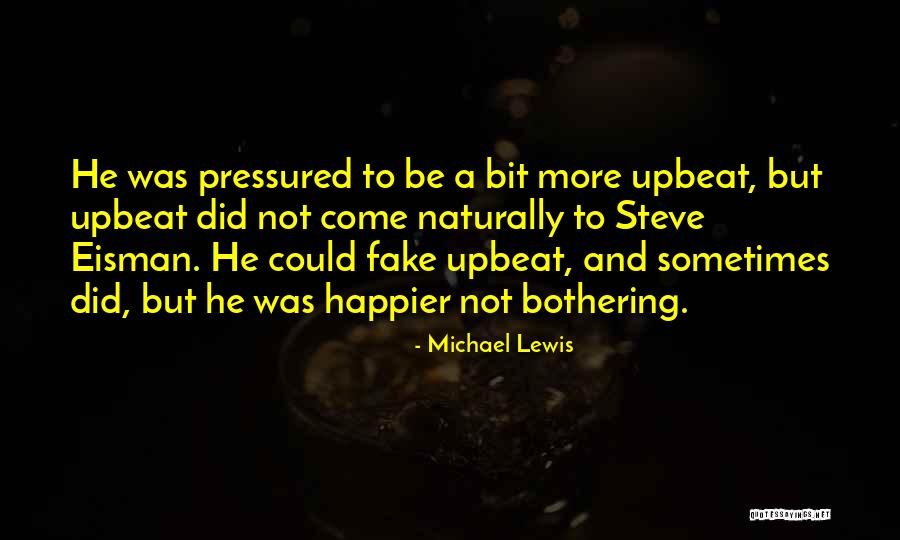 Adversarial Journalism Quotes By Michael Lewis Adversarial Journalism Quotes By Michael Lewis