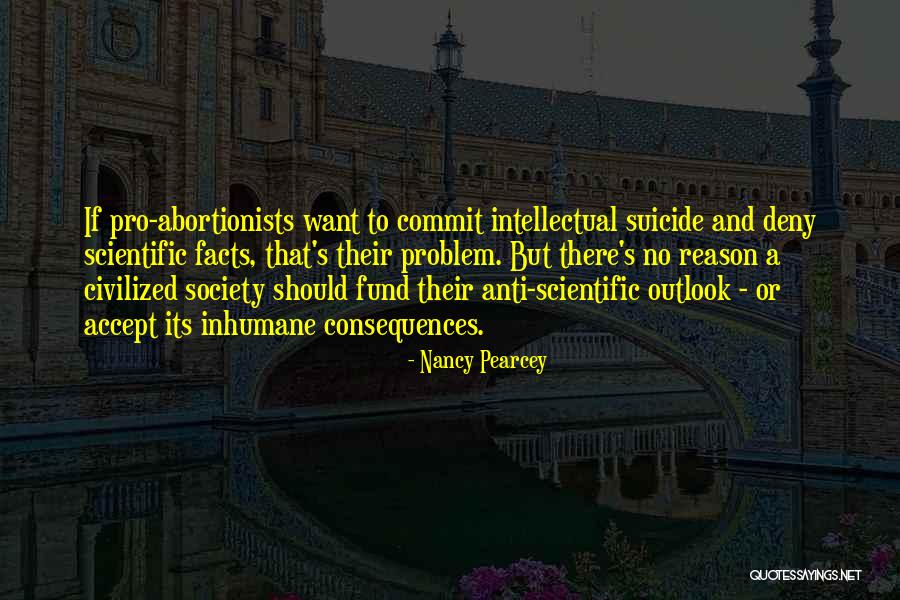 Adversarial Journalism Quotes By Nancy Pearcey Adversarial Journalism Quotes By Nancy Pearcey