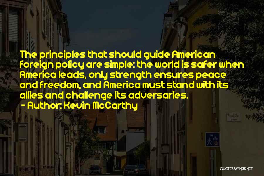 Adversaries Into Allies Quotes By Kevin McCarthy