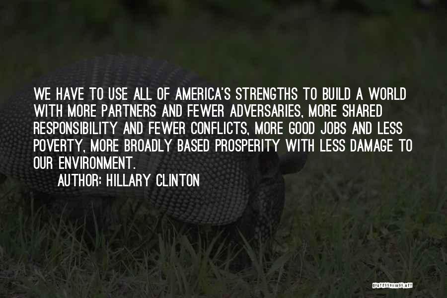 Adversaries Quotes By Hillary Clinton