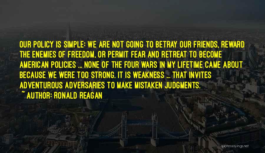 Adversaries Quotes By Ronald Reagan