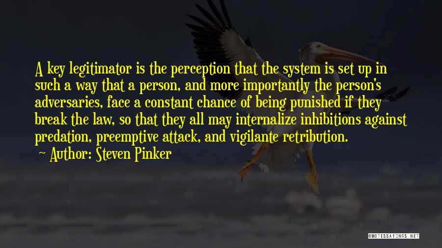 Adversaries Quotes By Steven Pinker