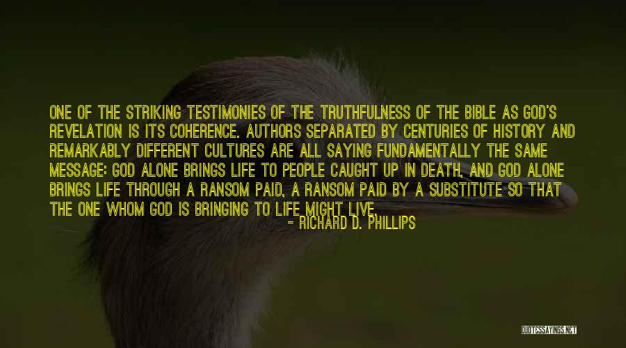 Adversarios Quotes By Richard D. Phillips Adversarios Quotes By Richard D. Phillips