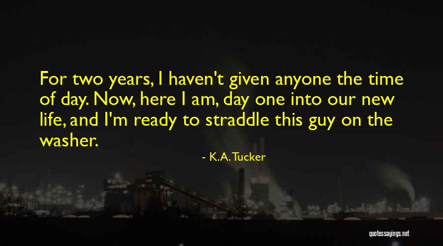 Adversarius Quotes By K.A. Tucker Adversarius Quotes By K.A. Tucker