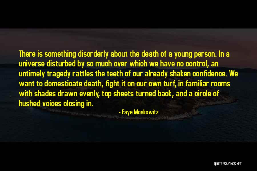 Adverse Childhood Quotes By Faye Moskowitz Adverse Childhood Quotes By Faye Moskowitz