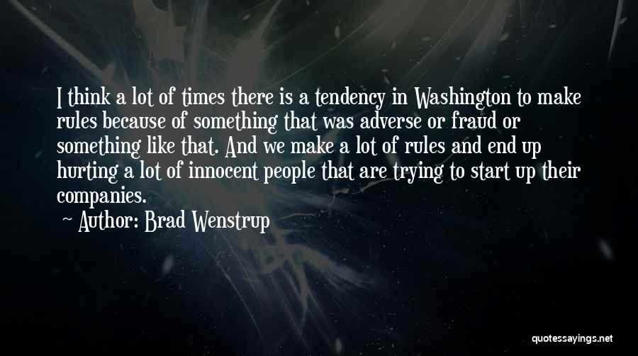 Adverse Times Quotes By Brad Wenstrup