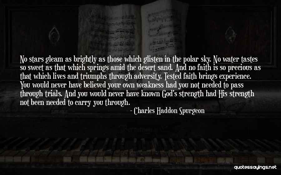 Adversity And God Quotes By Charles Haddon Spurgeon Adversity And God Quotes By Charles Haddon Spurgeon