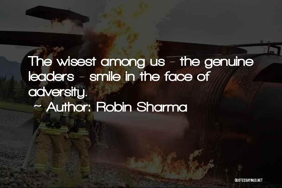 Adversity And Leadership Quotes By Robin Sharma