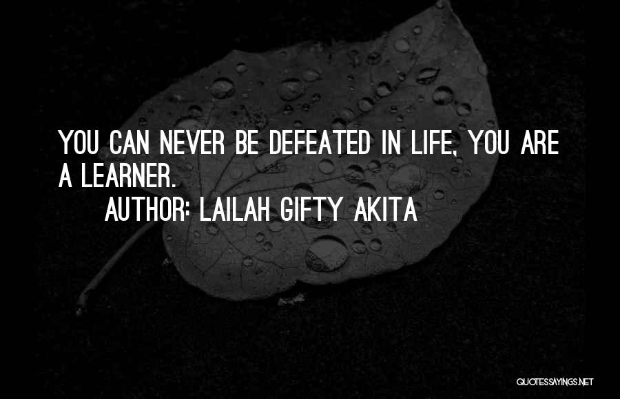 Adversity And Learning Quotes By Lailah Gifty Akita