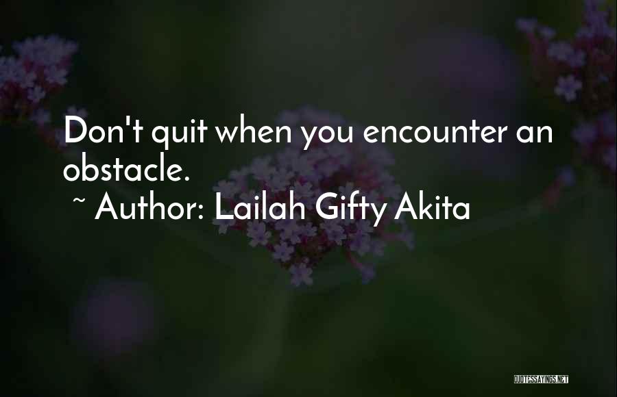 Adversity And Perseverance Quotes By Lailah Gifty Akita