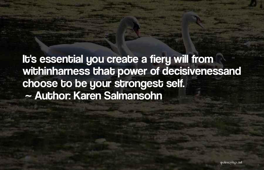 Adversity And Strength Quotes By Karen Salmansohn