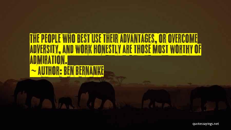 Adversity At Work Quotes By Ben Bernanke