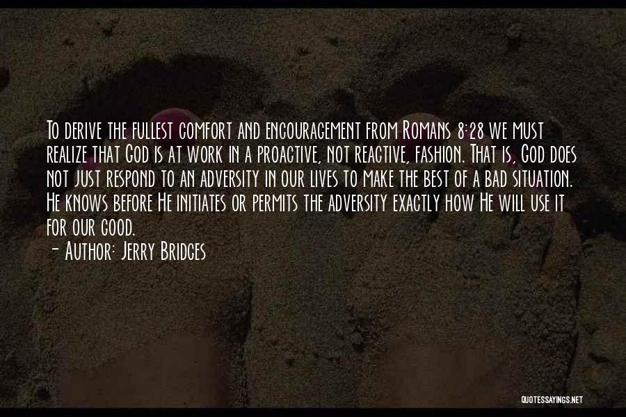 Adversity At Work Quotes By Jerry Bridges