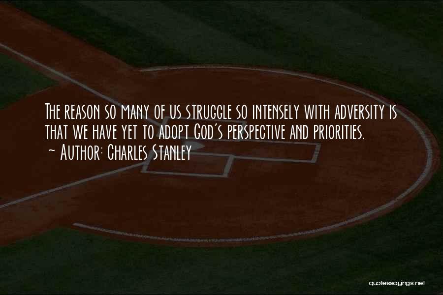 Adversity God Quotes By Charles Stanley