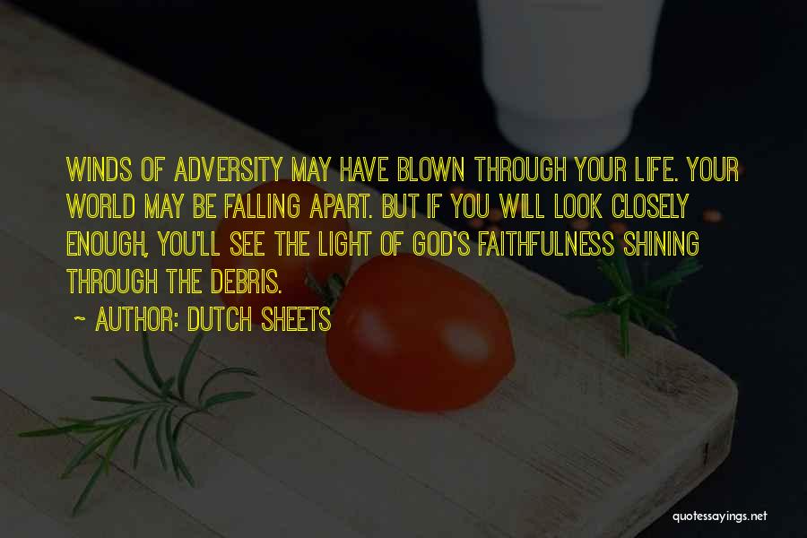 Adversity God Quotes By Dutch Sheets