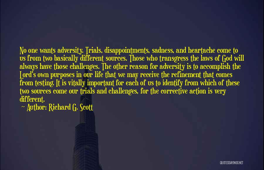 Adversity God Quotes By Richard G. Scott