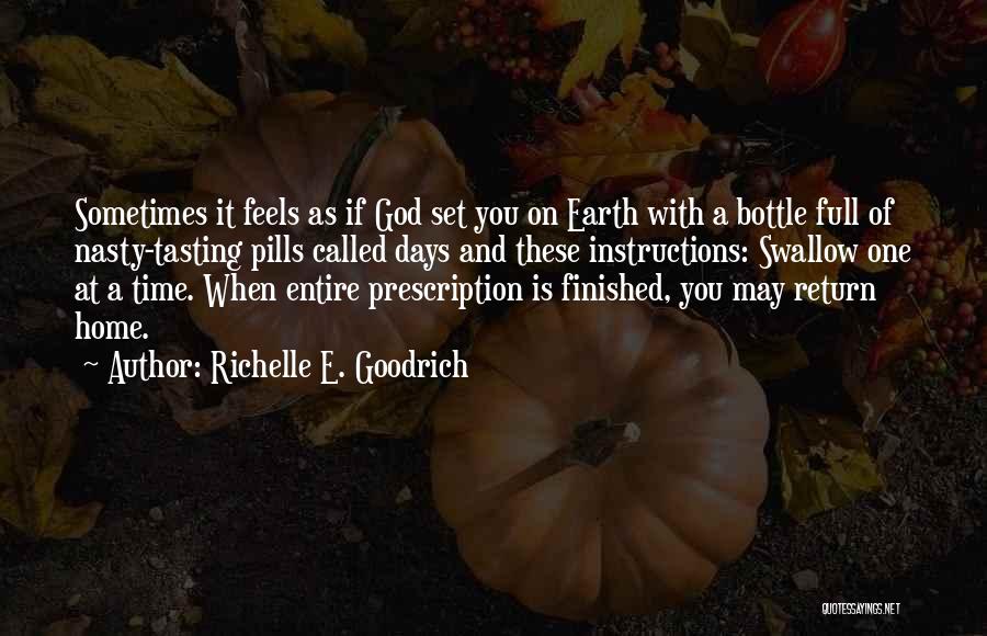 Adversity God Quotes By Richelle E. Goodrich